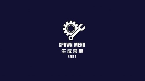 Spawn Menu part 1 v17.08.24