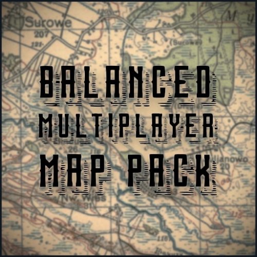 Balanced Multiplayer Map Pack - BMMP v03.01.26